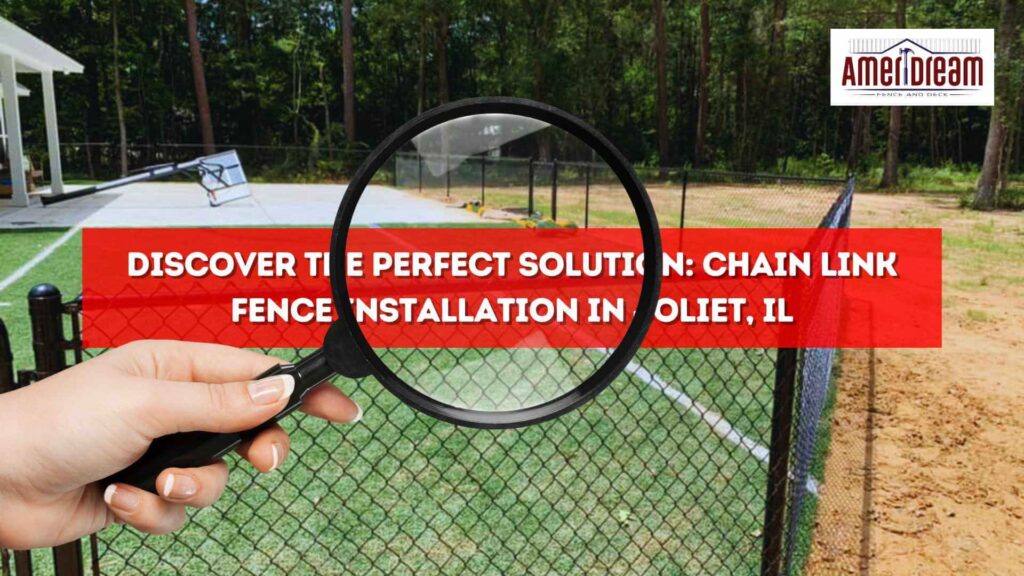 Discover the Perfect Solution: Chain Link Fence Installation in Joliet, IL 3 Discover the Perfect Solution: Chain Link Fence Installation in Joliet, IL
