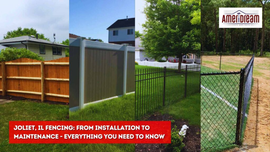 Joliet, IL Fencing: From Installation to Maintenance - Everything You Need to Know 11 Joliet, IL Fencing: From Installation to Maintenance - Everything You Need to Know